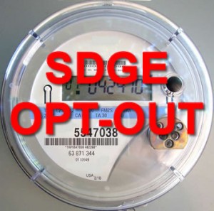 ALERT: CPUC Passes SDG&E / SCE Opt-out Plans 4/19/12 SDGE CA Smart Meters Opt-Out